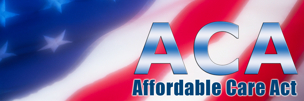 Affordable Care Act What you Need to Know