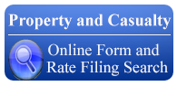 Property and Casualty Online Form and Rate Filing Search