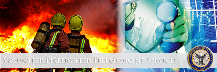 Volunteer Firefighter TeleMedicine Services